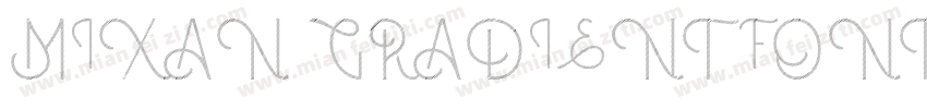 MIXAN GRADIENT FONT字体转换